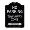 Signmission No Parking Tow Away Zone W/ Bidirectional Arrow Heavy-Gauge Aluminum Sign, 24" x 18", BS-1824-23611 A-DES-BS-1824-23611 - alternate 1